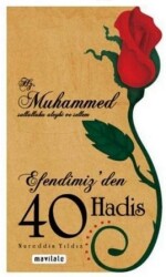 40 Hadis - Nureddin Yıldız - MAVİ LALE YAYINLARI