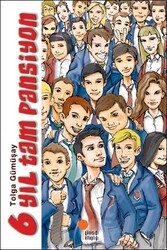 6 Yıl Tam Pansiyon -Tolga Gümüşay - GÜNIŞIĞI KİTAPLIĞI
