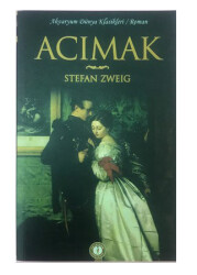 Acımak - Stefan Zweig - AKVARYUM YAYINLARI