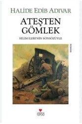 Ateşten Gömlek - Halide Edip Adıvar - CAN YAYINLARI