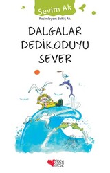 Dalgalar Dedikoduyu Sever - Sevim Ak - CAN YAYINLARI