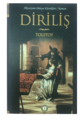 Diriliş - Tolstoy - 1