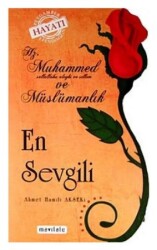 En Sevgili - Ahmet Hamdi Akseki - MAVİ LALE YAYINLARI