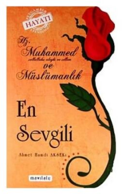 En Sevgili - Ahmet Hamdi Akseki - 1