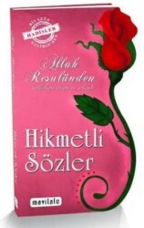 Hikmetli Sözler - MAVİ LALE YAYINLARI
