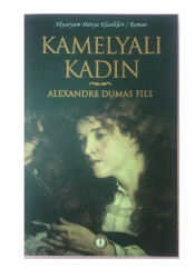 Kamelyalı Kadın - Alexandre Dumas - AKVARYUM YAYINLARI