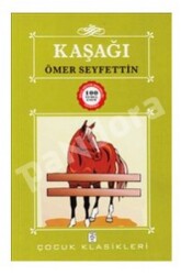 Kaşağı - Ömer Seyfettin - SİS YAYINLARI