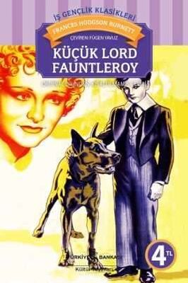 Küçük Lord Fauntleroy - Frances Hodgson Burnett - 1