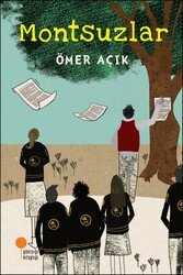 Montsuzlar - Ömer Açık - GÜNIŞIĞI KİTAPLIĞI