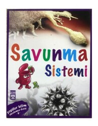 Popüler Bilim Vucudumuz Dizisi Savunma Sistemi - TİMAŞ YAYINLARI