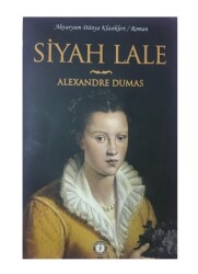 Siyah Lale - Alexandre Dumas - AKVARYUM YAYINLARI