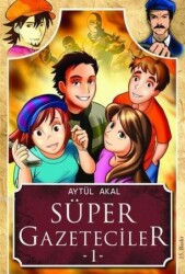 Süper Gazeteciler 1 - Aytül Akal - TUDEM YAYINLARI