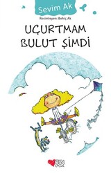 Uçurtmam Bulut Şimdi - Sevim Ak - CAN YAYINLARI