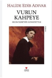 Vurun Kahpeye - Halide Edip Adıvar - CAN YAYINLARI